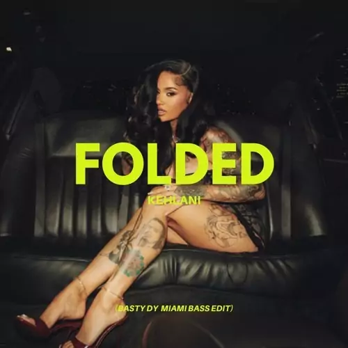 Kehlani – Folded