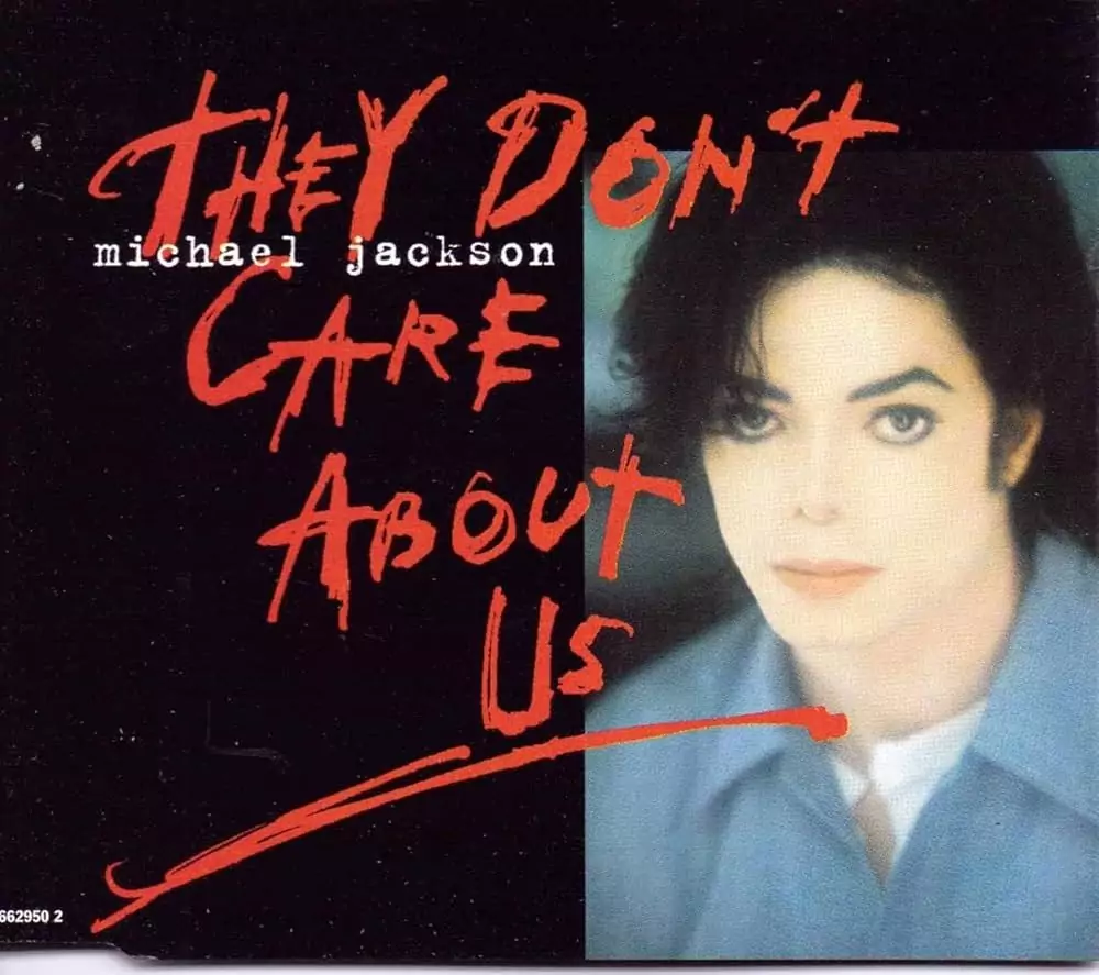 Michael Jackson – They Don’t Care About Us