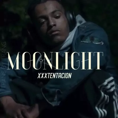 XXXTENTACION – MOONLIGHT