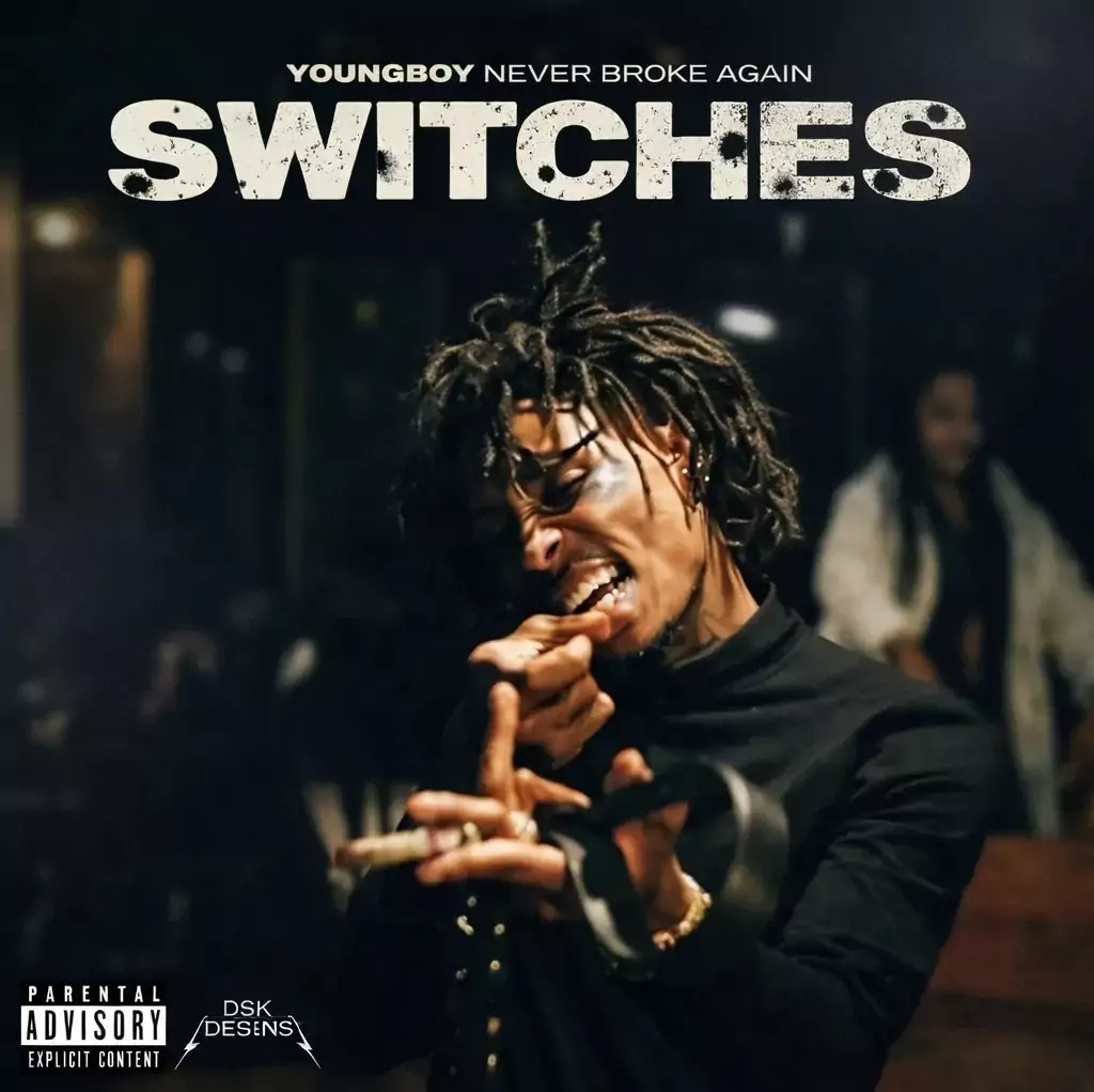 YoungBoy Never Broke Again – Switches