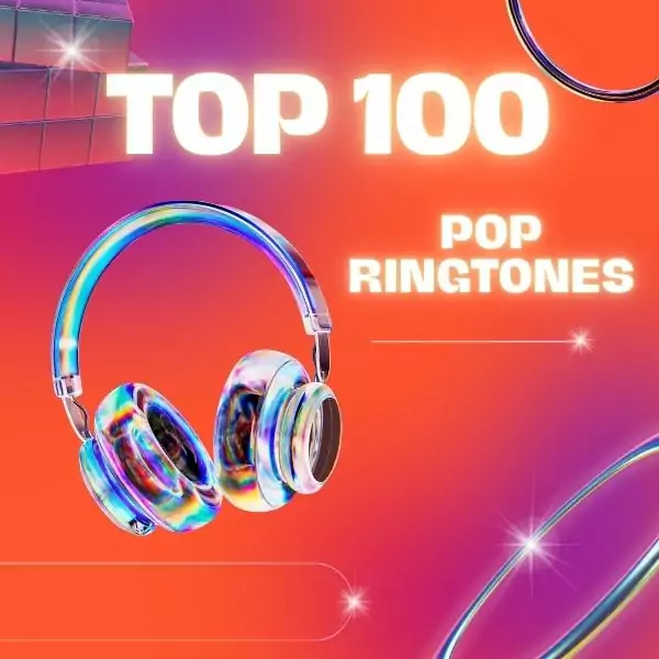 Top 100 Pop Ringtones